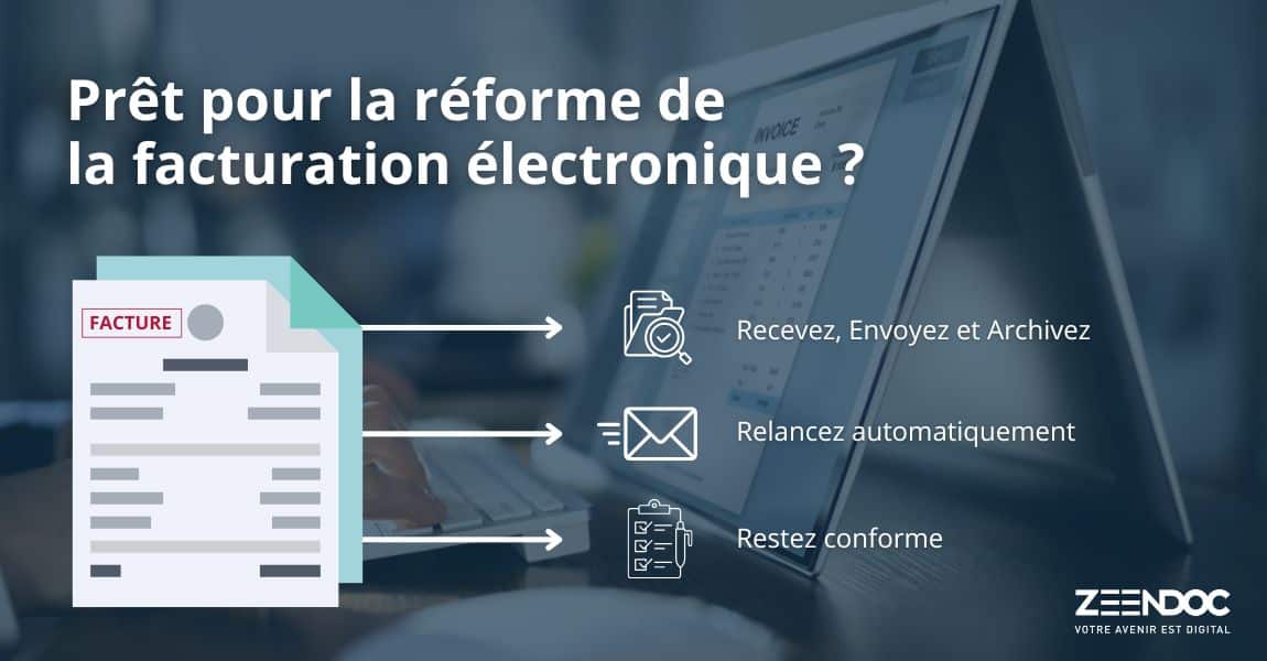 Bann Nano Zeendoc Prêt pour la réforme de la facturation électronique ?